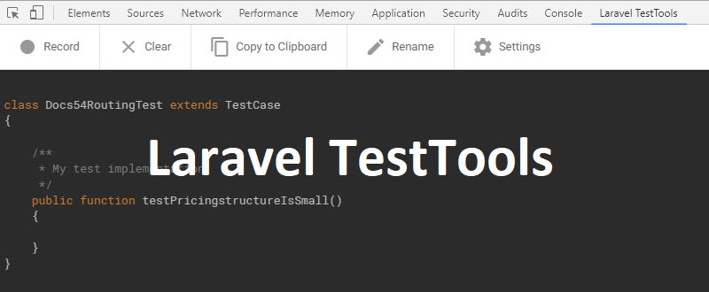 Laravel TestTools - тестирования кода Laravel из Chrome