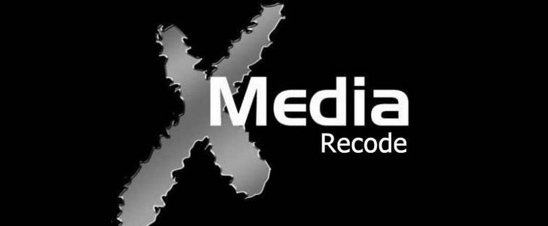 XMedia Recode скачать бесплатно видео редактор для Windows